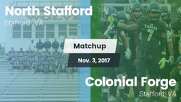 Matchup: North Stafford High  vs. Colonial Forge  2017