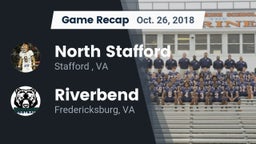 Recap: North Stafford   vs. Riverbend  2018