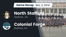 Recap: North Stafford   vs. Colonial Forge  2018