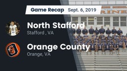 Recap: North Stafford   vs. Orange County  2019
