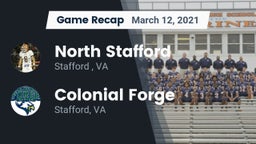 Recap: North Stafford   vs. Colonial Forge  2021