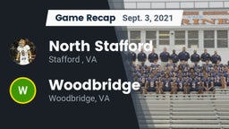Recap: North Stafford   vs. Woodbridge  2021