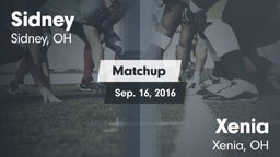 Matchup: Sidney  vs. Xenia  2016