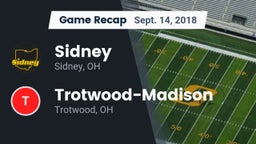 Recap: Sidney  vs. Trotwood-Madison  2018