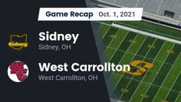 Recap: Sidney  vs. West Carrollton  2021