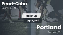 Matchup: Pearl-Cohn High vs. Portland  2016
