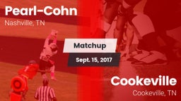 Matchup: Pearl-Cohn High vs. Cookeville  2017