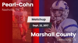 Matchup: Pearl-Cohn High vs. Marshall County  2017