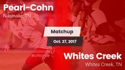 Matchup: Pearl-Cohn High vs. Whites Creek  2017