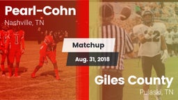 Matchup: Pearl-Cohn High vs. Giles County  2018