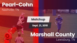 Matchup: Pearl-Cohn High vs. Marshall County  2018
