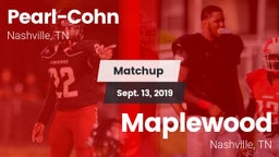 Matchup: Pearl-Cohn High vs. Maplewood  2019
