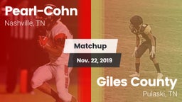Matchup: Pearl-Cohn High vs. Giles County  2019