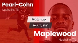 Matchup: Pearl-Cohn High vs. Maplewood  2020