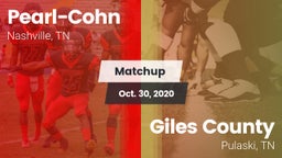 Matchup: Pearl-Cohn High vs. Giles County  2020