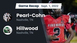 Recap: Pearl-Cohn  vs. Hillwood  2022
