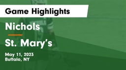 Nichols  vs St. Mary’s Game Highlights - May 11, 2023