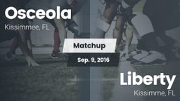 Matchup: Osceola HS vs. Liberty  2016