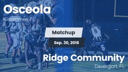 Matchup: Osceola HS vs. Ridge Community  2016