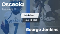 Matchup: Osceola HS vs. George Jenkins 2016