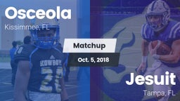 Matchup: Osceola HS vs. Jesuit  2018