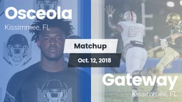 Matchup: Osceola HS vs. Gateway  2018