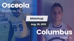 Matchup: Osceola HS vs. Columbus  2019