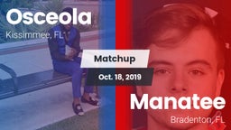 Matchup: Osceola HS vs. Manatee  2019