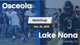 Matchup: Osceola HS vs. Lake Nona  2019
