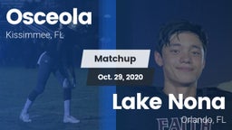 Matchup: Osceola HS vs. Lake Nona  2020