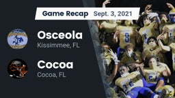 Recap: Osceola  vs. Cocoa  2021