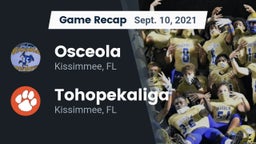 Recap: Osceola  vs. Tohopekaliga  2021