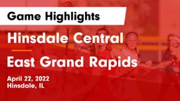Hinsdale Central  vs East Grand Rapids  Game Highlights - April 22, 2022