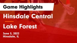 Hinsdale Central  vs Lake Forest  Game Highlights - June 3, 2022