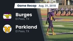 Recap: Burges  vs. Parkland  2018