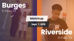 Matchup: Burges  vs. Riverside  2018