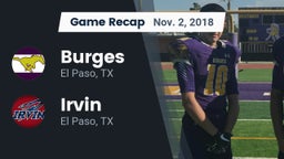 Recap: Burges  vs. Irvin  2018