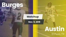 Matchup: Burges  vs. Austin  2018