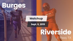 Matchup: Burges  vs. Riverside  2019
