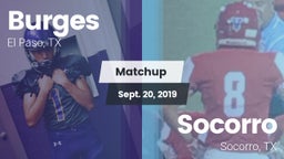 Matchup: Burges  vs. Socorro  2019