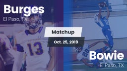 Matchup: Burges  vs. Bowie  2019