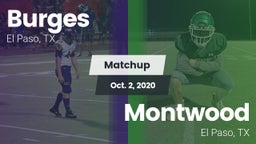 Matchup: Burges  vs. Montwood  2020