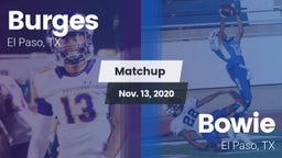 Matchup: Burges  vs. Bowie  2020