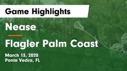 Nease  vs Flagler Palm Coast  Game Highlights - March 13, 2020