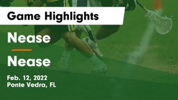 Nease  vs Nease  Game Highlights - Feb. 12, 2022