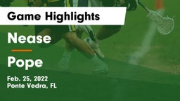 Nease  vs Pope  Game Highlights - Feb. 25, 2022