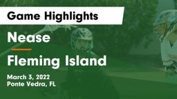 Nease  vs Fleming Island  Game Highlights - March 3, 2022