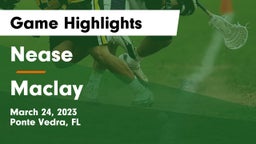 Nease  vs Maclay  Game Highlights - March 24, 2023