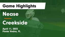 Nease  vs Creekside  Game Highlights - April 11, 2023