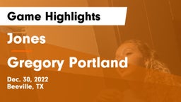 Jones  vs Gregory Portland Game Highlights - Dec. 30, 2022